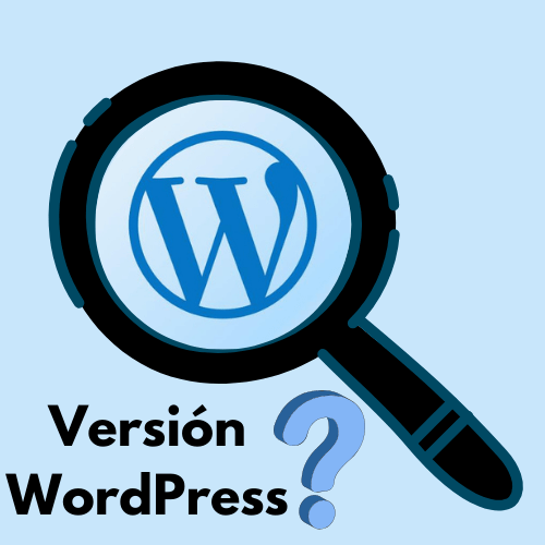 Cómo Saber la Versión de WordPress de una Página Web