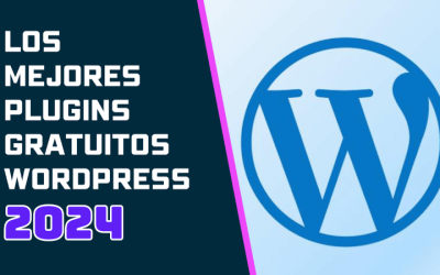 Los Mejores Plugins Gratuitos para WordPress en 2024