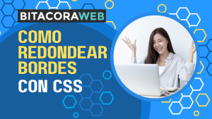 Como redondear bordes con CSS